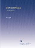 The Cat of Bubastes: A Tale of Ancient Egypt