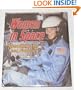 Women in Space: Reaching the Last Frontier (Discovery Series)