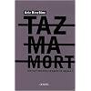 Tazmamort, dix-huit ans dans le bagne de Hassan II