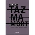 Tazmamort, dix-huit ans dans le bagne de Hassan II