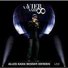 Alles Kann Besser Werden - Live