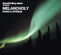MELANCHOLY PIANO&STRINGS