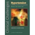 Clinical Challenges in Hypertension by Domenic Sica and Peter P. Toth