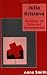 Julia Kristeva: Readings of Exile and Estrangement