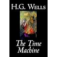 The Time Machine by H. G. Wells