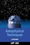 Astrophysical Techniques, Fourth Edition