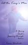 All the King's Men: A Young Child's Journey Through Autism
