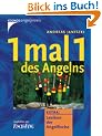 1 mal 1 des Angelns. Extra: Lexikon der Angelfische