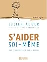 S'aider soi-même : Une psychothérapie par la raison