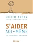 S'aider soi-m�me: Une psychoth�rapie...