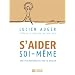 S'aider soi-m�me : Une psychoth�rapie par la raison