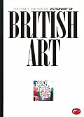 The Thames and Hudson Encyclopaedia of British Art (World of Art)