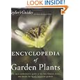 Taylor's Encyclopedia of Garden Plants: The Most Authoritative Guide to the Best Flowers, Trees, and Shrubs for North American Gardens (Taylor's Guides)