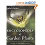 Taylor's Encyclopedia of Garden Plants: The Most Authoritative Guide to the Best Flowers, Trees, and Shrubs for North American Gardens (Taylor's Guides)