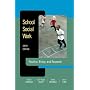 School Social Work: Practice, Policy, And Research