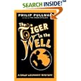 The Tiger in the Well (Sally Lockhart Trilogy, Book 3) by  Philip Pullman