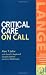 Critical Care On Call by Alan T. Lefor, David Bogdonoff, Douglas Geehan