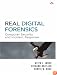 Real Digital Forensics: Computer Security and Incident Response