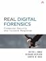 Real Digital Forensics: Computer Security and Incident Response