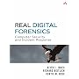 Real Digital Forensics: Computer Security and Incident Response