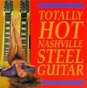 Totally Hot Nashville Steel Guitar