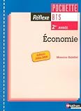 Pochette r�flexe BTS : Economie BTS 2e ann�e : Cahier de l'�l�ve