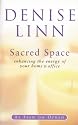 Sacred Space: Clearing and Enhancing the Energy of Your Home