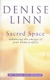 Sacred Space: Clearing and Enhancing the Energy of Your Home