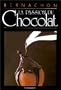 La passion du chocolat (French Edition)