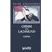 Grimm und Lachmund
