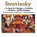 Stravinsky: Le Sacre du Printemps; Petruchka; Firebird; Apollon Musagete