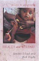 Health and Welfare (Access to Geography)