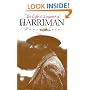 The Life and Legend of E. H. Harriman