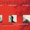 Ives: An American Journey