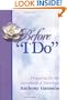 Before "I Do": Preparing for the Sacrament of Marriage