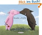 Rosalie und Tr�ffel - Tr�ffel und Ros...