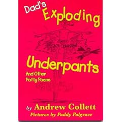 Dad's Exploding Underpants and Other Potty Poems