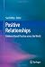 Positive Relationships: Evidence Based Practice across the World