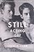 Still Acting Gay: Male Homosexuality in Modern Drama