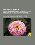 Warren Zevon: Warren Zevon Albums, Warren Zevon Songs, Knockin on Heavens Door, Things to Do in Denver When Youre Dead