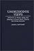 Book Unorthodox Views: Reflections on Reality, Truth, and Meaning in Current Social, Cultural, and Critical Discourse (Contributions to the Study of World