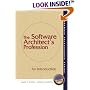 The Software Architect's Profession: An Introduction (Software Architecture Series)
