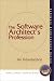 The Software Architect's Profession: An Introduction (Software Architecture Series)