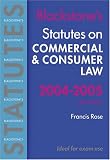 Statutes On Commercial & Consumer Law: 2004-2005 (Blackstone's Statutes)