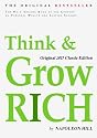 Think and Grow Rich, Original 1937 Classic Edition