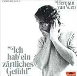 Ich Hab ein Zartliches Gefuhl an album by Van Veen Herman