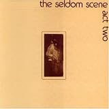 Review Seldom Scene  / Act 2