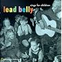 Leadbelly Sings For Children