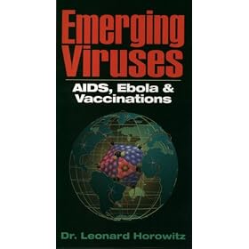 Emerging Viruses - AIDS, Ebola & Vaccinations [VHS]
