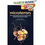 Microterrors: The Complete Guide to Bacterial, Viral and Fungal Infections That Threaten Our Health